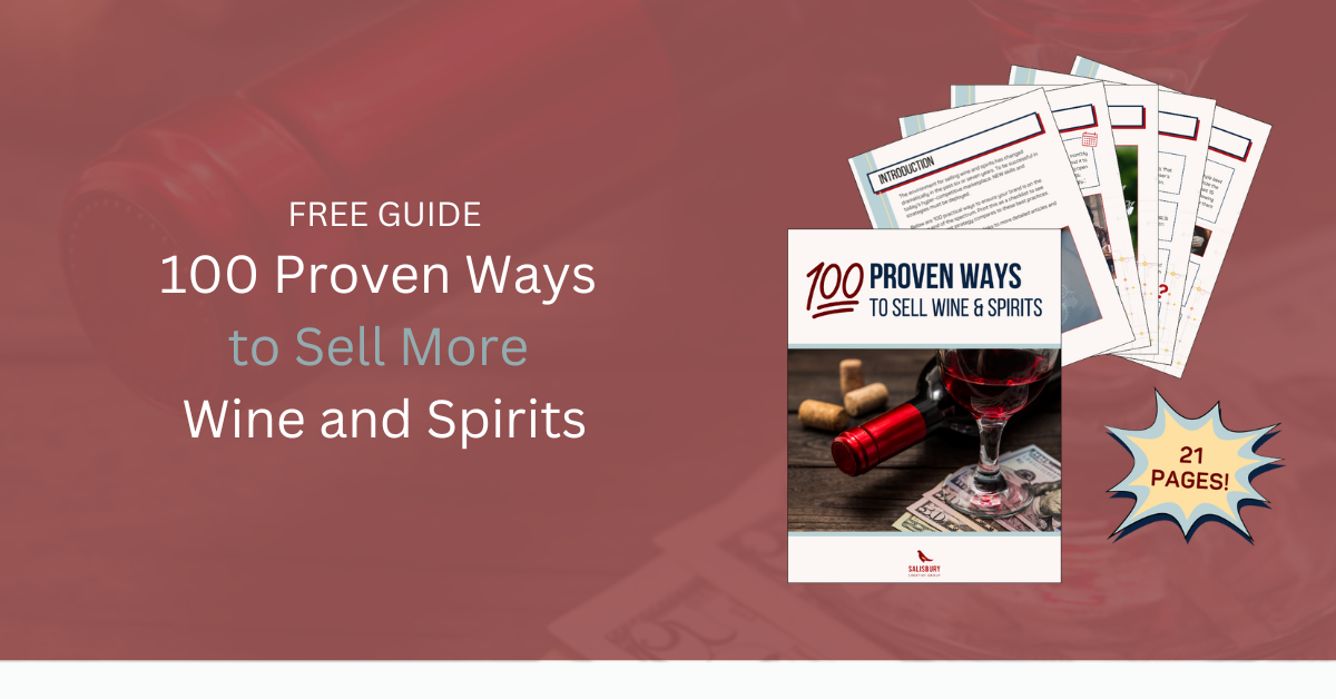 100 Ways to sell More Wine and Spirits