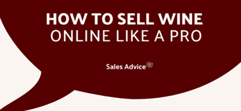 Resource-Blog-Post- How-to-Sell-Wine-Online-Like-a-Pro