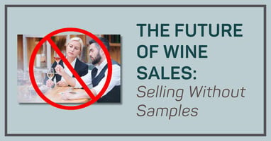 the-future-of-wine-sales-selling-without-samples-wine-sales-stimulator