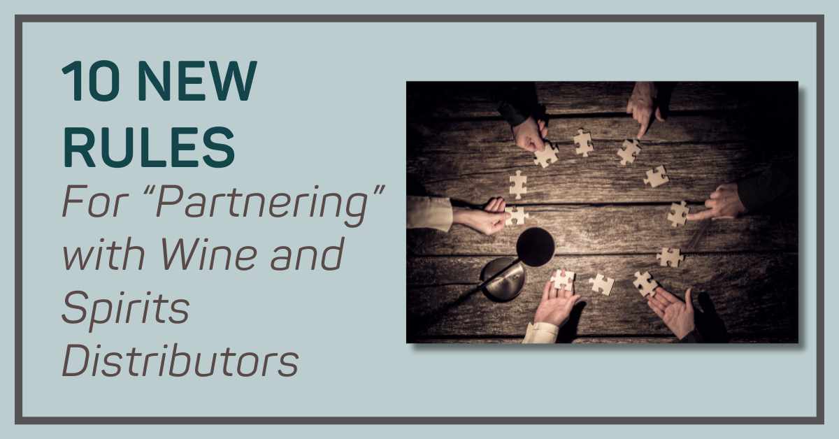 10_new_rules_for_partnering_with_wine_and_spirits_distributors_wine_sales_Stimulator