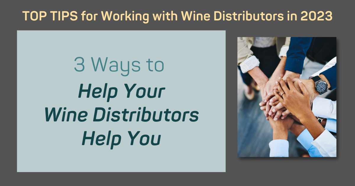 3-ways-to-help-your-wine-distributor-help-you-wine-sales-stimulator