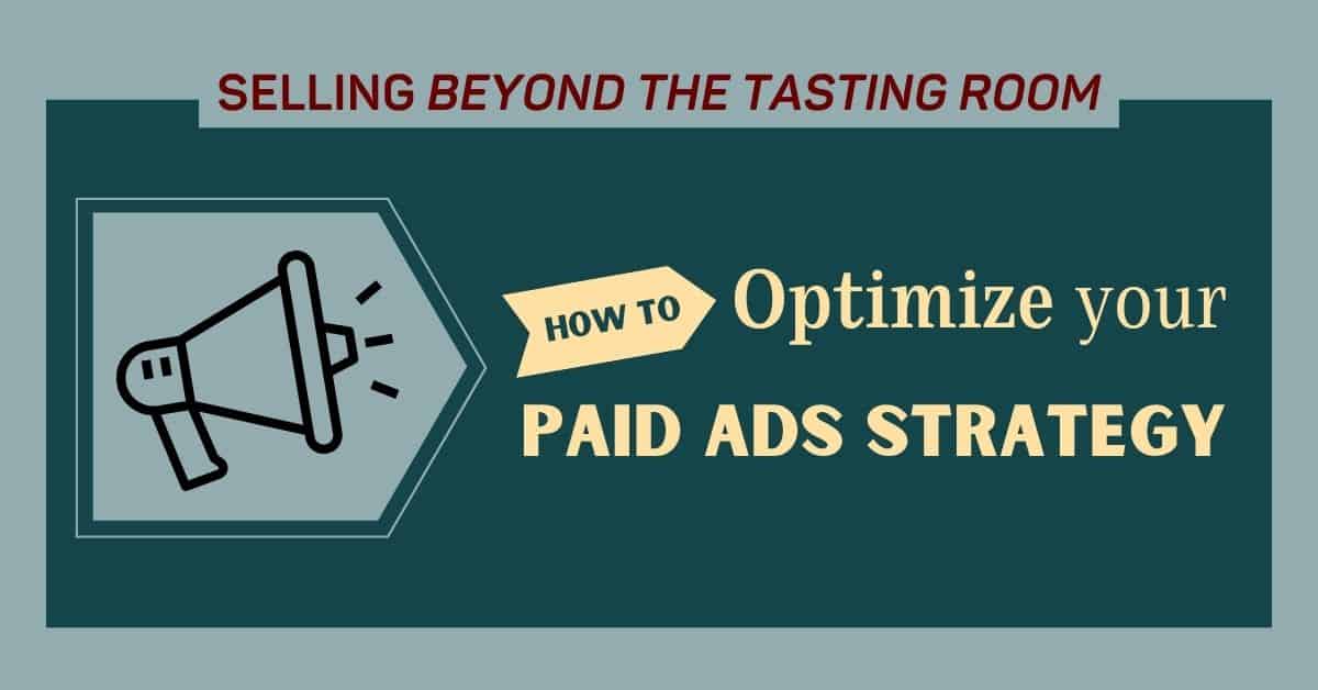 How_to_Optimize_your_Paid_Ads_Strategy_Wine_Sales_Stimulator