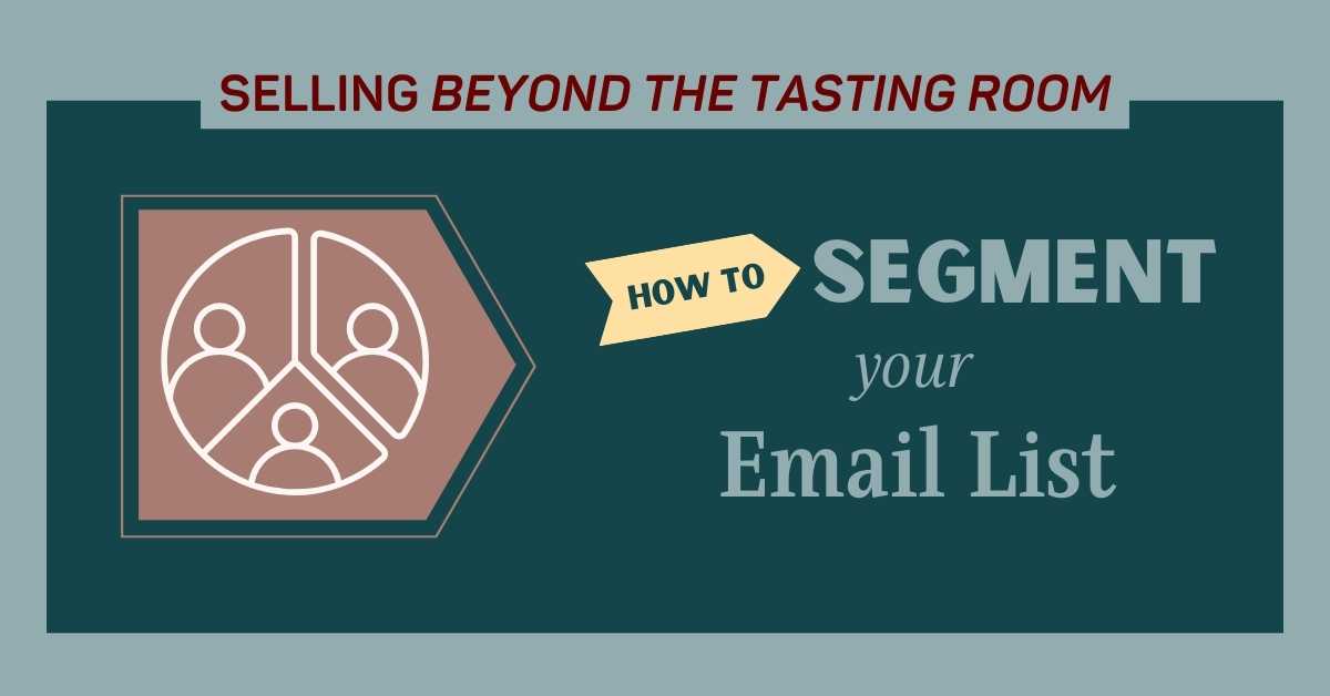 how_to_segment_your_email_list_wine_sales_stimulator