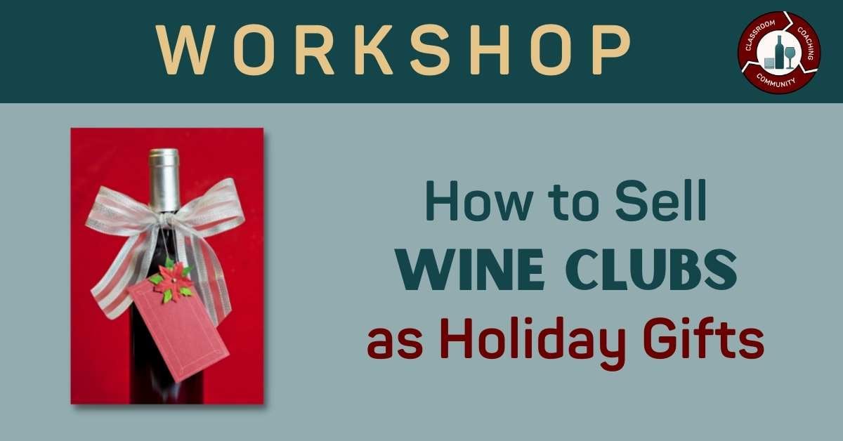 how_to_sell_wine_clubs_as_holiday_gifts_wine_sales_stimulator